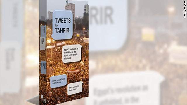 Tweets Inspire a Book on the Egyptian Revolution