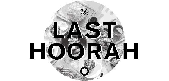 The Last Hoorah
