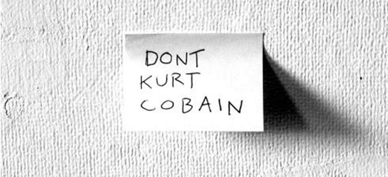 Don’t Kurt Cobain