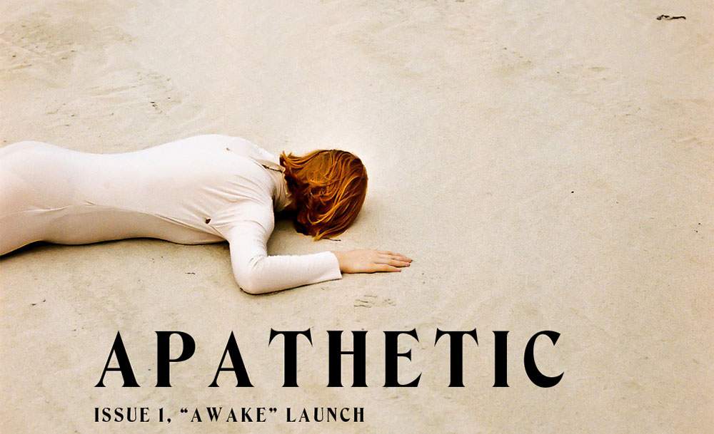 Apathetic Journal Launch