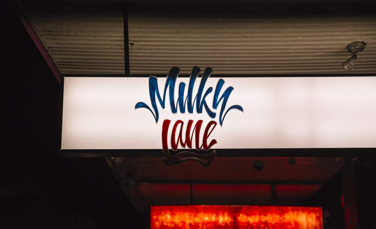 Milky Lane - CLOSED