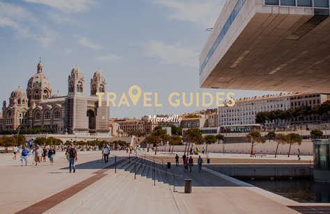 Travel Guide: Marseille