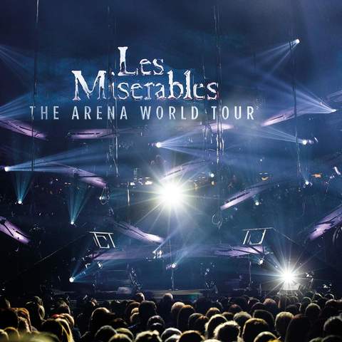 Les Misérables: The Arena Spectacular